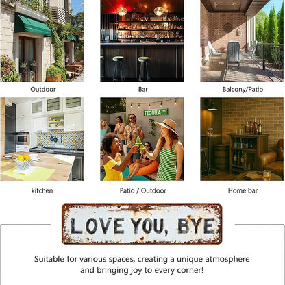 "Love you, Bye" Wall Sign